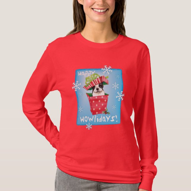 Happy Howliday Boston Terrier T-Shirt (Front)