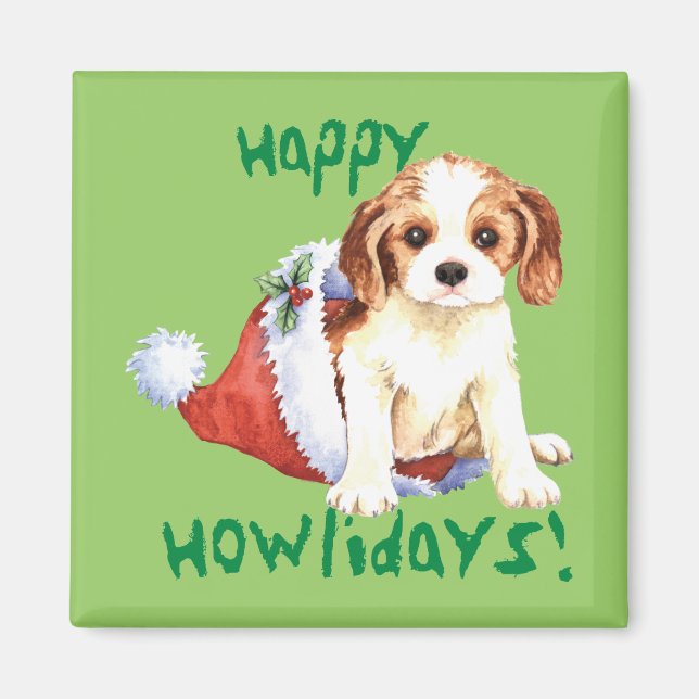 Happy Howliday Cavalier Magnet (Front)