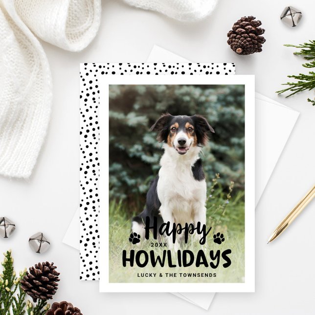 Happy Howlidays Black White Puppy Dog  Photo Holiday Card (Creator Uploaded)