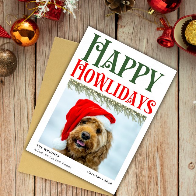 Happy Howlidays Christmas Dog Lover Greetings Holiday Card (Creator Uploaded)