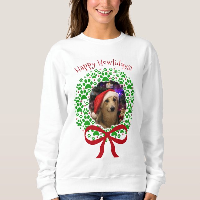 Happy Howlidays Christmas Fun Wreath Photo Frame Sweatshirt (Front)