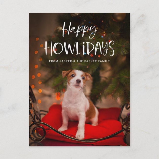 Happy Howlidays | Cute Pet Dog Christmas Photo Holiday Postcard (Front)