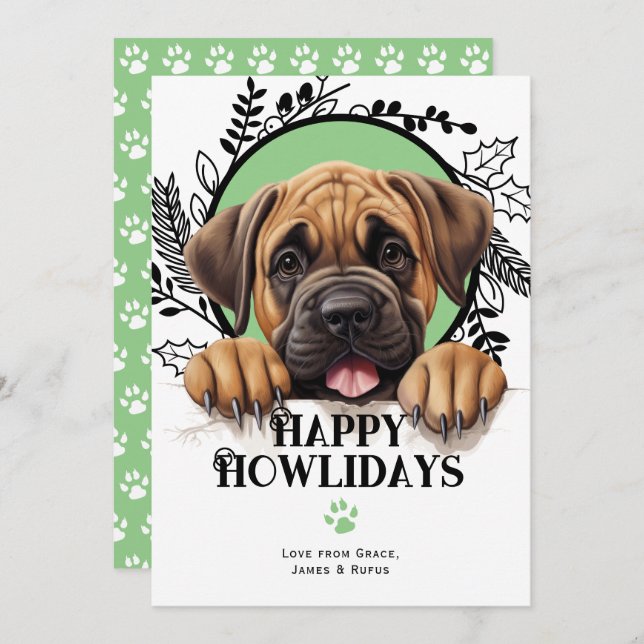Happy Howlidays Mastiff Dog Christmas Holiday Card (Front/Back)