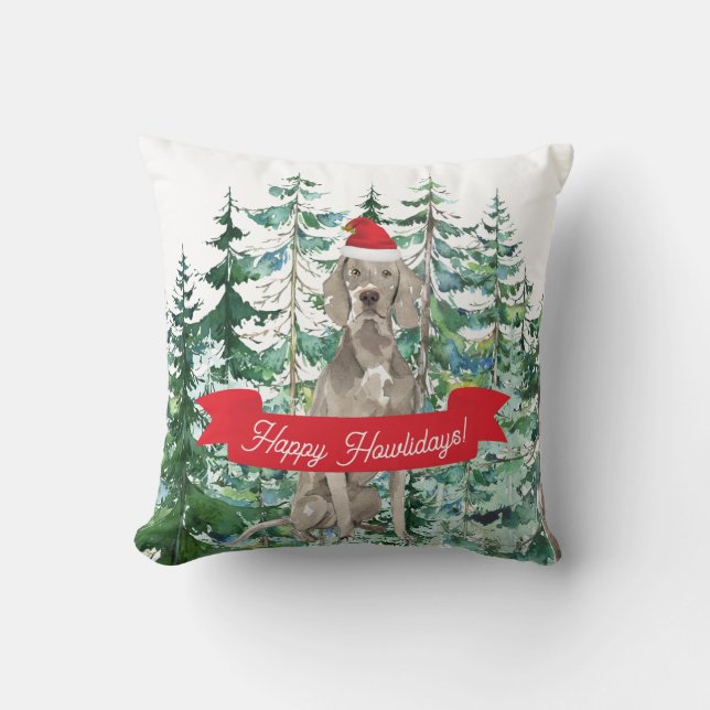 Happy Howlidays Weimaraner Dog Christmas Cushion (Front)