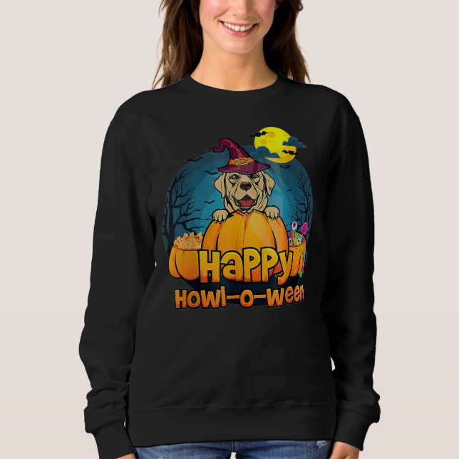 Happy Howloween Labrador Retriever Dog Halloween H Sweatshirt (Front)