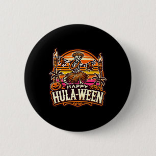 Happy Hulaween Spooky Halloween Island Skeleton Hu 6 Cm Round Badge