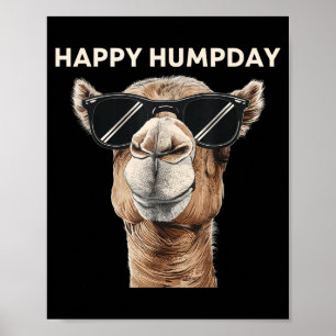 Happy Hump Day Camel Funny Midweek Motivational Qu Poster