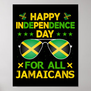 Happy Independence Day For All Jamaicans Sungles  Poster