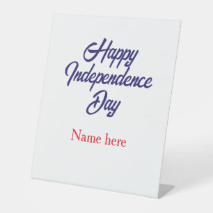 happy independence day red blue name american day pedestal sign