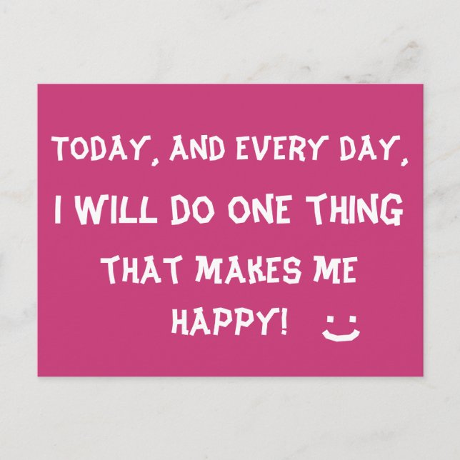 Happy Inspirational Quote Cute Postcard (Front)