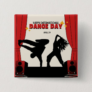 Happy International Dance Day   World Dance Day 15 Cm Square Badge