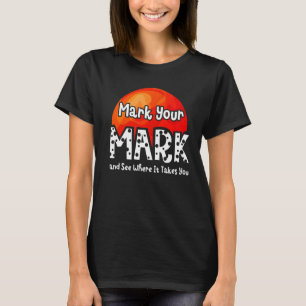 Happy International Dot Day 2022 Mars Make Your Ma T-Shirt