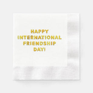 Happy International Friendship Day Napkin
