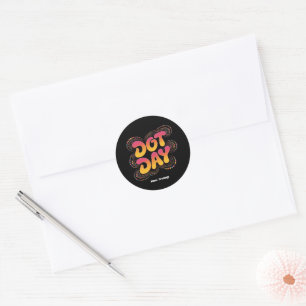 Happy International Polka Dot Day Women Girls Kids Classic Round Sticker
