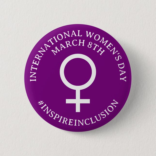 Happy International Women's Day | March 8th Button (Front)