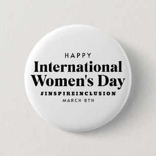 Happy International Women's Day   March 8th Button