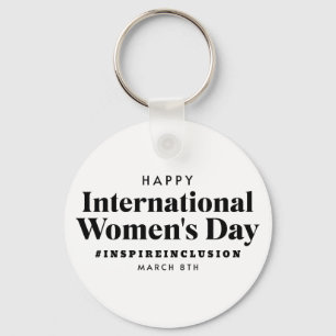 Happy International Women's Day   March 8th Button Key Ring