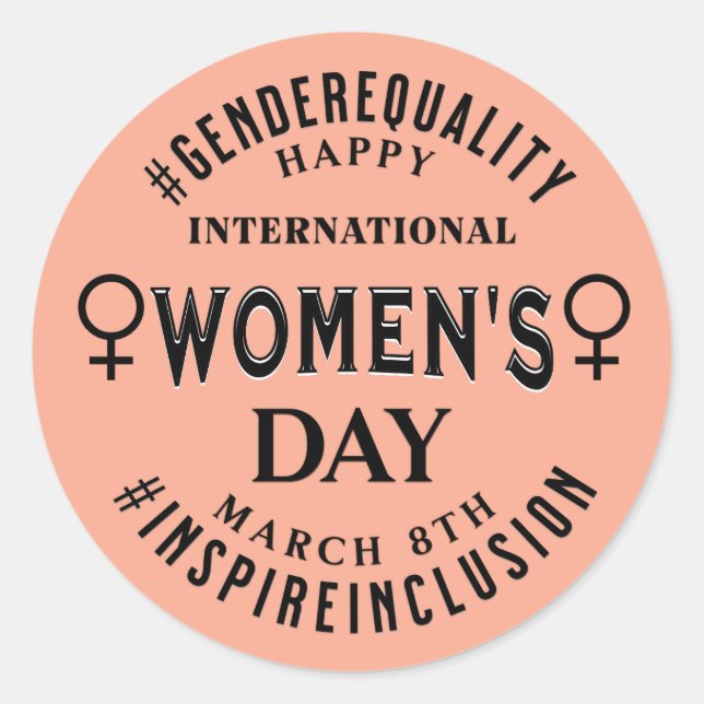 Happy International Women's Day | March 8th Classic Round Sticker (Front)