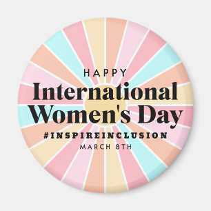 Happy International Women's Day   March 8th Magnet