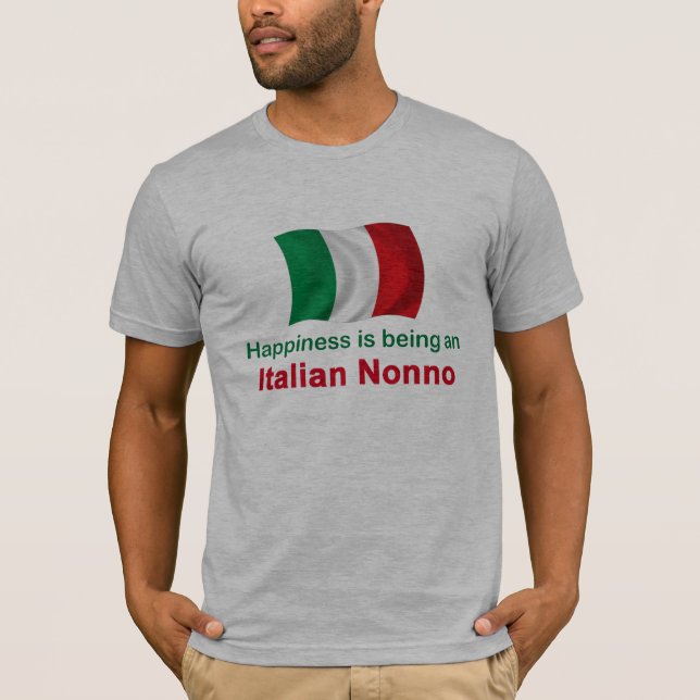 Happy Italian Nonno T-Shirt (Front)
