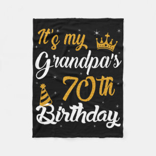 Happy Its My Grandpas 70th Birthday 1955 70 Years  Fleece Blanket