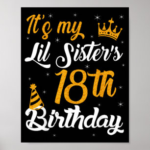 Happy Its My Lil Sisters 18th Birthday 2007 18 Yea Poster