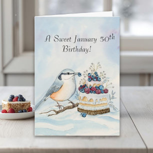 Happy January 50th Birthday Nuthatch Bird Card
