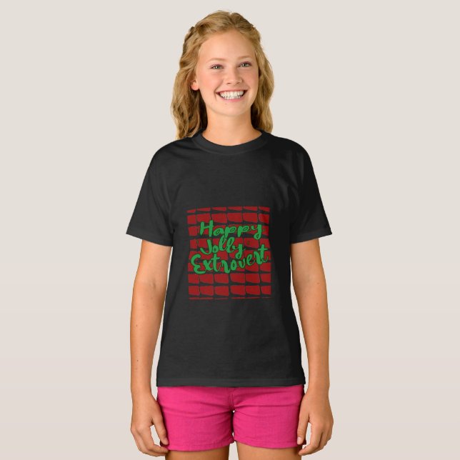 Happy Jolly Extrovert Personality T-Shirt (Front Full)