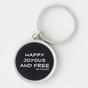 Happy Joyous and Free Est. Sobriety Date Key Ring