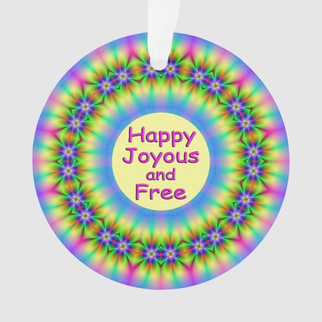 Happy,Joyous and Free Mandala Ornament (Front)