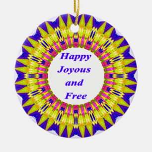 HAPPY JOYOUS AND FREE Written in Vibrant Design Ce Ceramic Tree Decoration