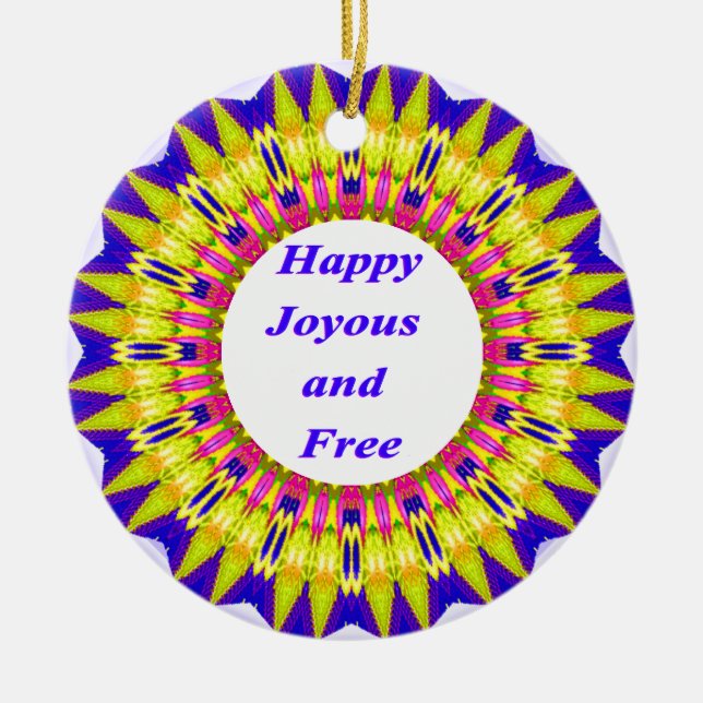 HAPPY JOYOUS AND FREE Written in Vibrant Design Ceramic Tree Decoration (Front)