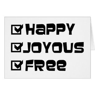 Happy Joyous Free Slogan Quote Fun Text Graphic
