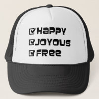 Happy Joyous Free Slogan Quote Fun Text Graphic