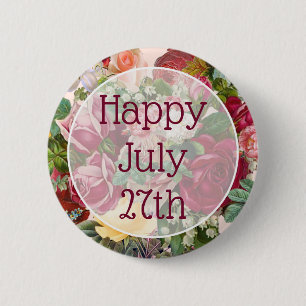 Happy July 27th Floral Pretty Happy Message Button