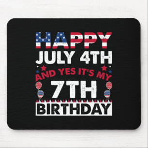 Happy July 4th And Yes It's My 7th Birthday Indepe Mouse Pad