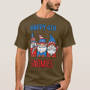Happy July 4th Gnomies Patriotic Gnomes Independen T-Shirt