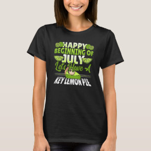 Happy July Key Lemon Pie T-Shirt