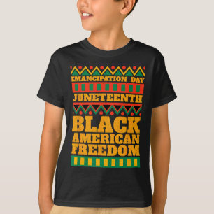 Happy Juneteenth 1865 Celebrate Emancipation Day B T-Shirt