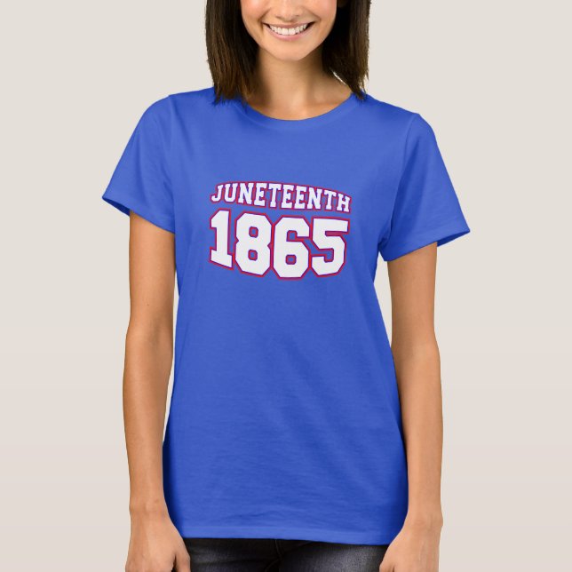happy juneteenth 1865 T-Shirt (Front)
