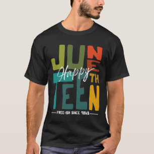 Happy Juneteenth Breaking Every Chain Since 1865 A T-Shirt