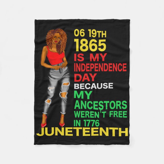 Happy Juneteenth Is My Independence Day Free Black Fleece Blanket (Front)