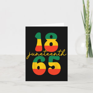 Happy Juneteenth Is My Independence Day Kid Black Card