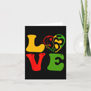Happy Juneteenth Is My Independence Day Love Black Card