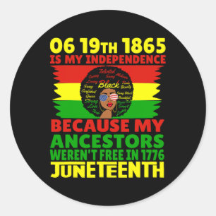 Happy Juneteenth Is My Independence Day Pink Black Classic Round Sticker