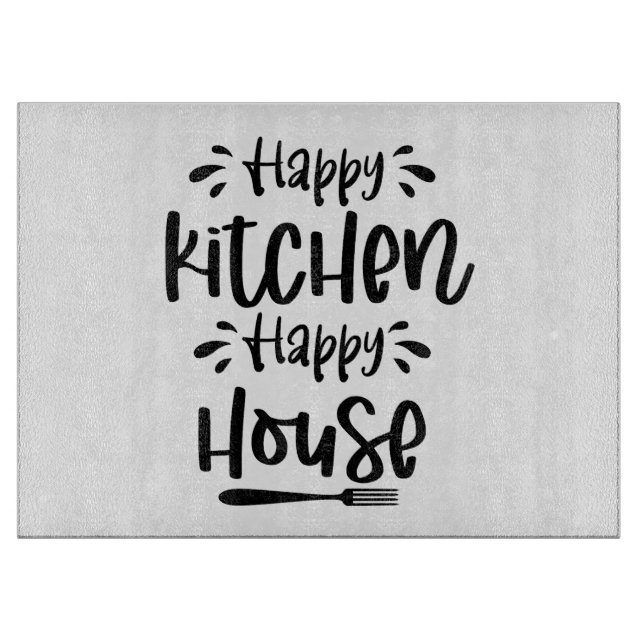 Happy Kitchen Happy House  Cutting Board (Front)
