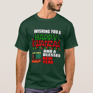 Happy Kwanzaa And A Blessed New Year T-Shirt