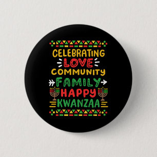 Happy Kwanzaa Celebrating Love Commuity Family Men 6 Cm Round Badge