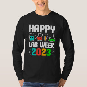 Happy Lab Week 2023 Medical Laboratory Scientist T T-Shirt
