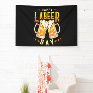Happy Labeer Day Funny Labour Day Banner